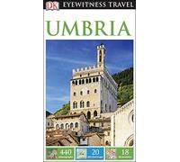 DK Eyewitness Umbria [Lingua Inglese]