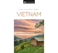 DK Eyewitness DK Vietnam (Tascabile) Travel Guide