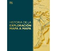 DK Historia de la exploración mapa a mapa (Exploration Map by (Copertina rigida)
