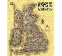 DK History of Britain and Ireland (Copertina rigida)