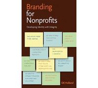 DK Holland Branding for Nonprofits (Tascabile)