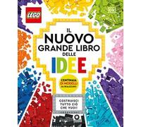 DK Il nuovo grande libro delle idee Lego