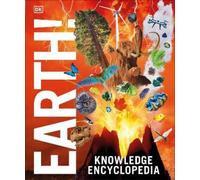 DK Knowledge Encyclopedia Earth (Copertina rigida) DK Knowledge Encyclopedias