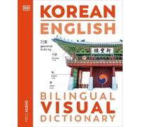 DK Korean - English Bilingual Visual Dictionary (Tascabile)
