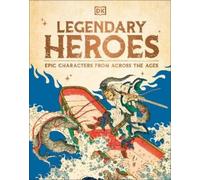 Dk Legendary Heroes (Copertina rigida)