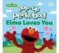 DK Pop-Up Peekaboo Sesame Street Elmo Loves You (Libro di cartone)
