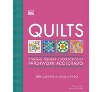 DK Quilts: Colchas de patchwork (The Quilting Book) (Copertina rigida)