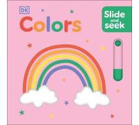 DK Slide and Seek Colors (Libro di cartone) Slide and Seek
