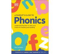 DK Super Phonics A Parent's Guide to Phonics (Tascabile) DK Super Phonics