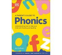 DK Super Phonics A Parent's Guide to Phonics (Tascabile) DK Super Phonics