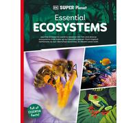DK Super Planet Essential Ecosystems (Copertina rigida) DK Super Planet