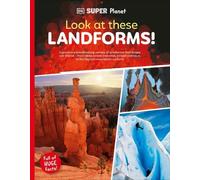 DK Super Planet Look at these Landforms (Tascabile) DK Super Planet