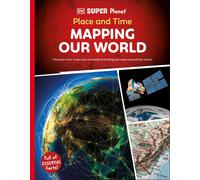 DK Super Planet Place and Time (Copertina rigida) DK Super Planet