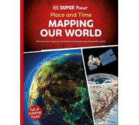 DK Super Planet Place and Time (Copertina rigida) DK Super Planet