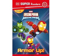 DK Super Reader Pre-Level Iron Man and His Awesome Friends Ar (Copertina rigida)