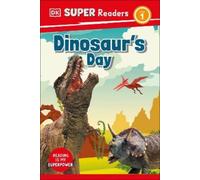 DK Super Readers Level 1 Dinosaur's Day (Copertina rigida) DK Super Readers
