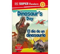 DK Super Readers Level 1 English-Spanish Bilingual Dinosaur's (Copertina rigida)