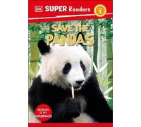 DK Super Readers Level 1 Save the Pandas (Copertina rigida) DK Super Readers