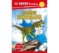 DK Super Readers Level 2 Daring Dinosaur (Copertina rigida) DK Super Readers