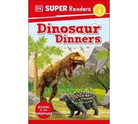 DK Super Readers Level 2 Dinosaur Dinners (Copertina rigida) DK Super Readers
