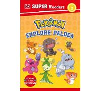 DK Super Readers Level 2 Pokémon Explore Paldea (Copertina rigida)