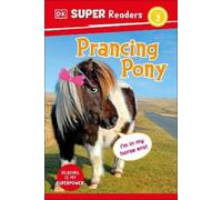 DK Super Readers Level 2 Prancing Pony (Copertina rigida) DK Super Readers