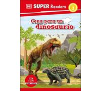 DK Super Readers Level 2 Spanish Translation Dinosaur Dinners (Copertina rigida)