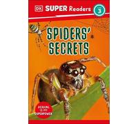 DK Super Readers Level 3 Spiders' Secrets (Copertina rigida) DK Super Readers