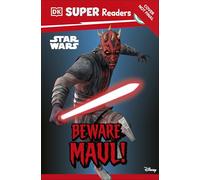 DK Super Readers Level 3 Star Wars Beware Maul!