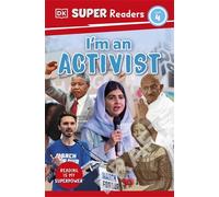 DK Super Readers Level 4 I'm an Activist