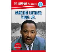 DK Super Readers Level 4 Martin Luther King, Jr (Copertina rigida)