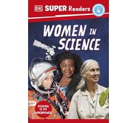 DK Super Readers Level 4 Women in Science