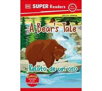 DK Super Readers Pre-level English-Spanish Bilingual A Bear's (Copertina rigida)