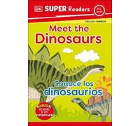 DK Super Readers Pre-Level English-Spanish Bilingual Meet the (Copertina rigida)