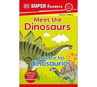 DK Super Readers Pre-Level English-Spanish Bilingual Meet the (Copertina rigida)