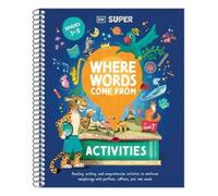 DK Super Where Words Come From Activities (Tascabile) DK Super