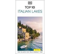 DK Top 10 Italian Lakes (Tascabile) Pocket Travel Guide