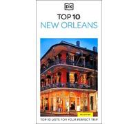 DK Top 10 New Orleans (Tascabile) Pocket Travel Guide