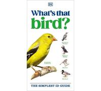 DK What's that Bird? (Tascabile) DK What's That?