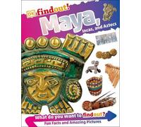 DKfindout Maya, Incas, and Aztecs (Tascabile) DK findout
