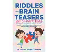 DL Digital Entertainment Riddles and Brain Teasers for Smart Kids (Tascabile)