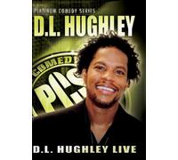 Dl Hughley - Platinum Comedy Series
