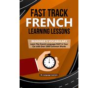 Dl Language Lea Fast Track French Learning Lessons - Beginner (Copertina rigida)