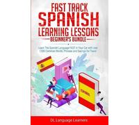 DL Language Lear Fast Track Spanish Learning Lessons - Beginner's Bu (Tascabile)
