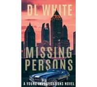 DL White Missing Persons, A Young Investigations Novel (Tascabile)