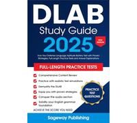 DLAB Study Guide 2025: Ace Your Defense Language Aptitude Battery Test with Proven Strategies, Full-Length Practice Tests and Answer Explanations