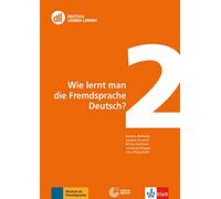 DLL 02: Wie lernt man die Fremdsprache Deutsch?: Buch mit DVD