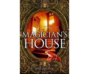 DM Potter In the Magician's House (Tascabile) You Say Which Way