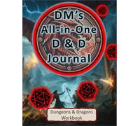 DM’s All-in-One D&D Journal: An Outstanding Workbook for Any Dungeon Master