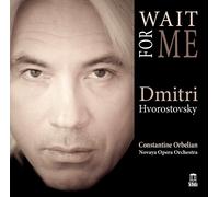 Dmitri Hvorostovsky Wait for Me (CD) Album